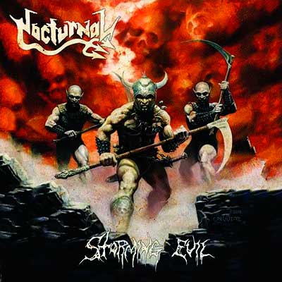 Nocturnal - Storming Evil - High Roller Records - 2014