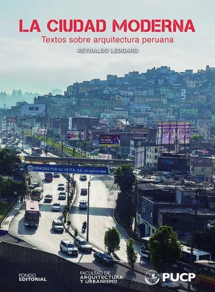 Reynaldo Ledgard: “La ciudad debe ser el espacio de la libertad”