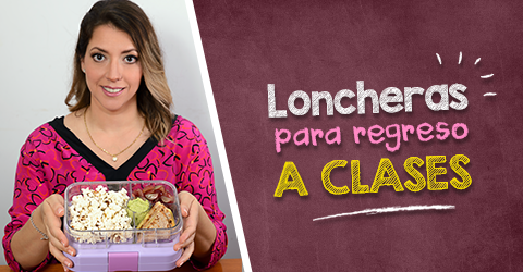 Cinco loncheras nutritivas para el regreso a clases
