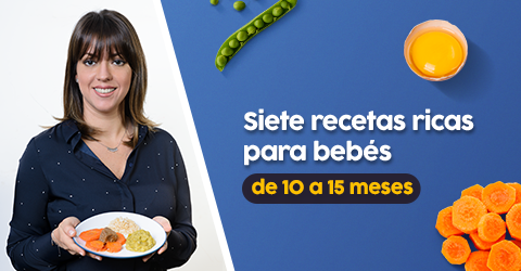 Siete recetas para bebés de 10 a 15 meses y para toda la familia