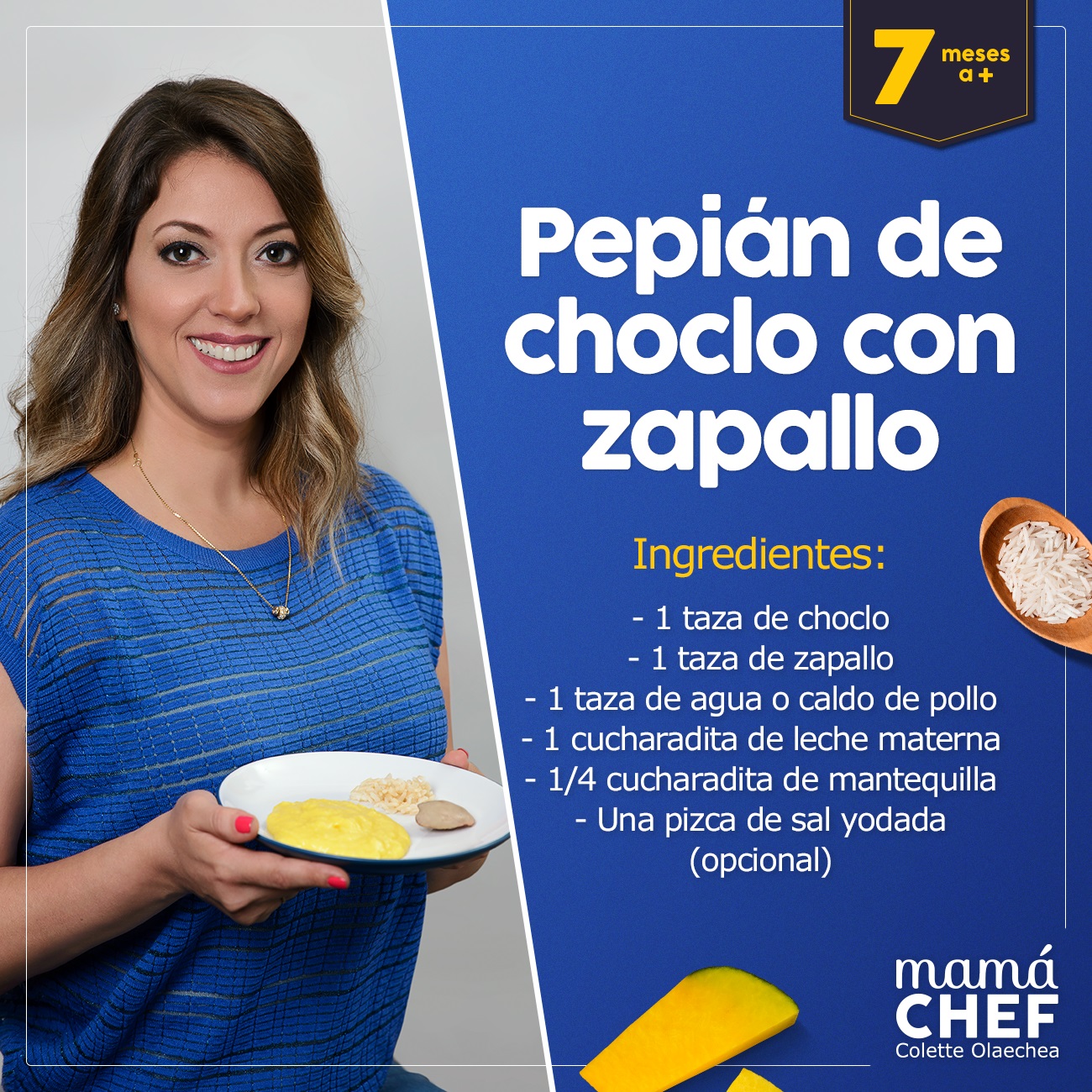 Pepian choclo Papillas papilla  bebes 7 meses Mama Chef Colette Olaechea